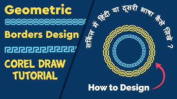 Geometric Borders & Hindi Text on a Circle | CorelDRAW Tutorial