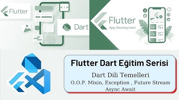 Flutter Dart Eğitimi - Dart Temelleri OOP ( Mixin, Exception , Future, Stream) Bölüm 7