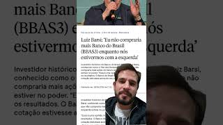 Barsi diz que não compraria mais Banco do Brasil
