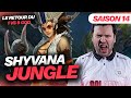 1 vs 9 avec shyvana jungle  saison 14  lol
