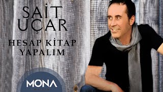 Sait Uçar - Hesap Kitap Yapalım Resimi