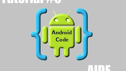 AIDE Programando desde tu Android. Tutorial #5 ImageButton