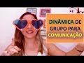 Dinâmica para Comunicação com pegadinha