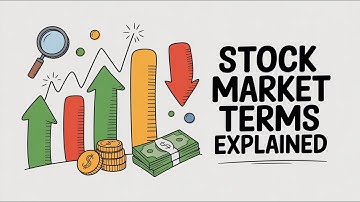 Stock Market Terms Explained: A Beginner
