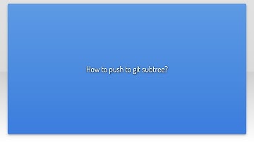How to push to git subtree?