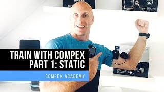 How to train with Compex Muscle Stimulation - Part 1: Static.