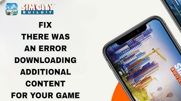 Hoe je het probleem kunt oplossen dat er een fout is opgetreden bij het downloaden van extra cont...