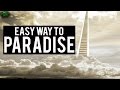 The Easy Way To Paradise