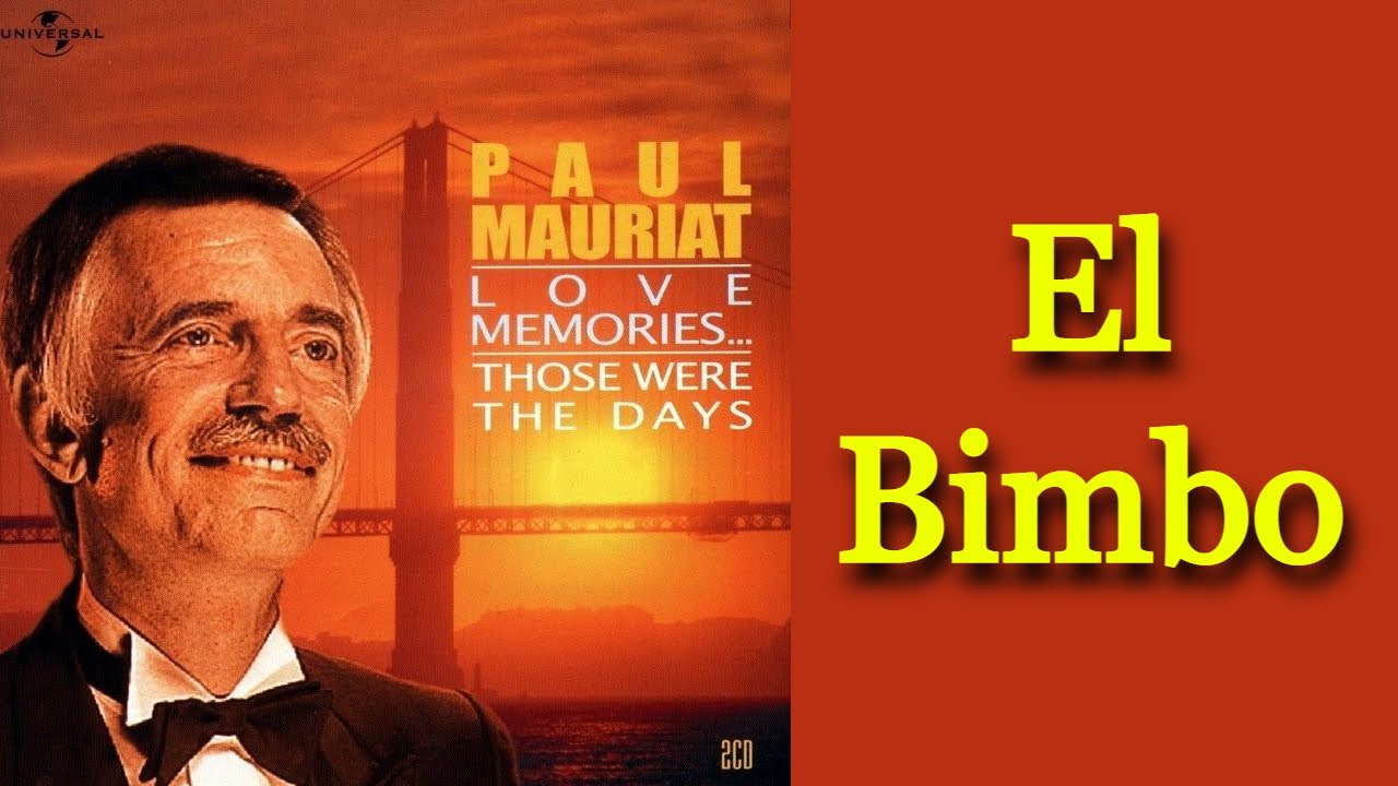 El Bimbo   Paul Mauriat Remastered