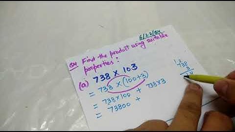 CLASS 6 EX 2.2 Q4 FIND THE PRODUCT USING SUITABLE PROPERTIES