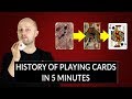 History of Playing Cards explained in 5 Minutes.
