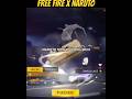 Free fire x naruto reward  new skin #freefire  #youtubeshorts #shortsfeed #naruto #narutoshippuden