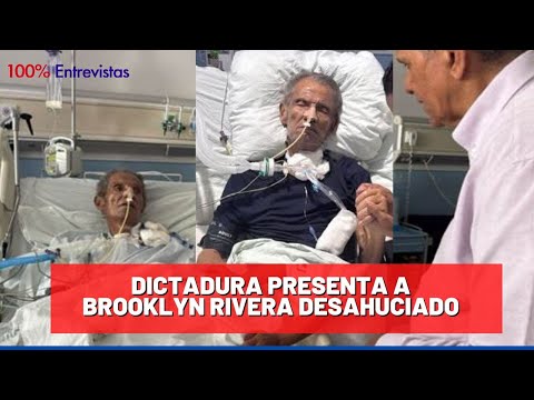 Ortega y Murillo presentan a Brooklyn Rivera en agonía