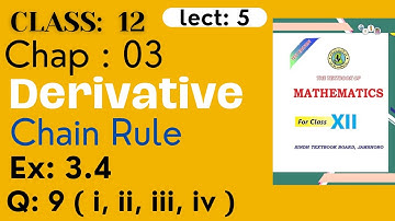 Class 12 Mathematics | Chap 3 : Ex 3.4 Q9 (i,ii,iii,iv ) |  Derivative | Chain Rule | Hindi