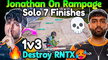🇮🇳Jonathan Solo 7 Finish🤯 Quick 1v3 Clutch💣 Destroyed RNTX🥵 GodLike 24 Finishes Total