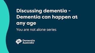 Dementia can happen at any age