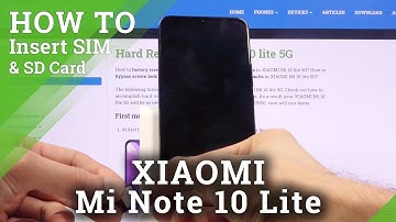 How to Insert Nano SIM Card and  Micro SD Card to XIAOMI Mi 10 Lite 5G – Input SIM and SD Cards
