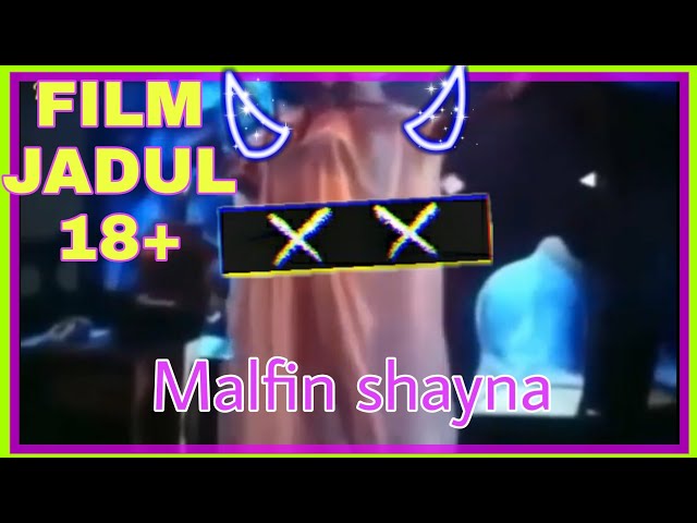 CUMA MALFIN SHAYNA YANG BERANI ADEGAN KAYA GINI.FILM JADUL MANTULLLLL class=