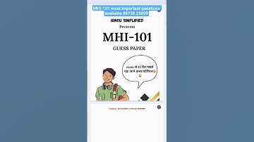 mhi 101 most important questions, mhi 101 solved assignment, mhi 101 guess papers , IGNOU , IGNOU mh