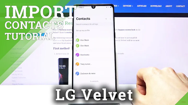 How to Import Contacts in LG Velvet – Relocate Contact List