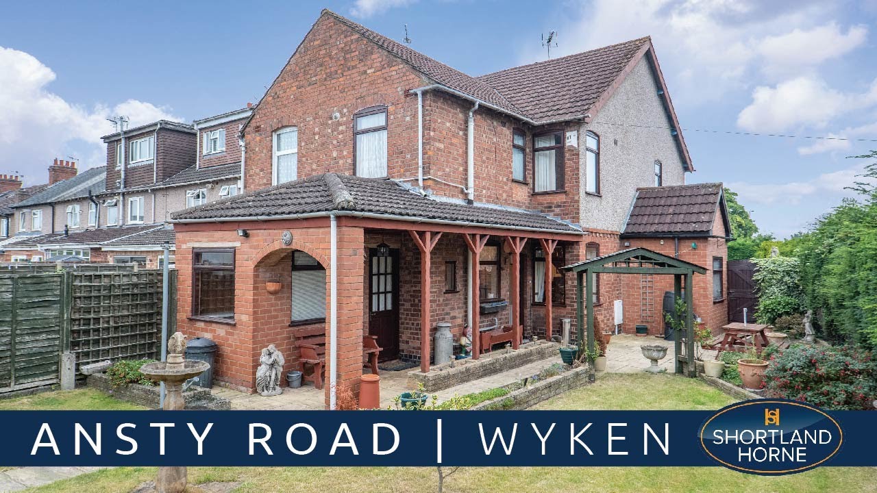 🏠 🎥 Ansty Road, Wyken, Coventry 🎥 🏠💰 Offers Over £270,000 💰 YouTube