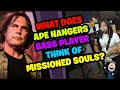 APE HANGERS Bassist Reacts to MISSIONED SOULS!