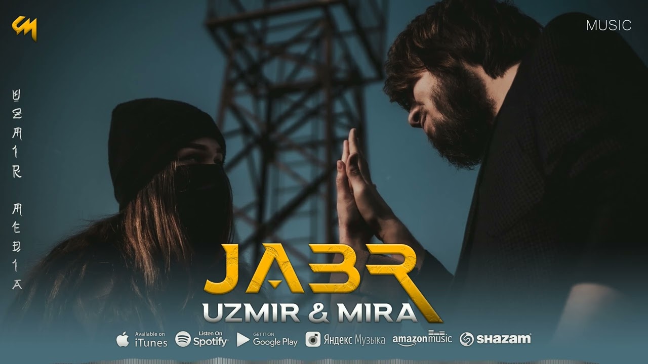 UZmir  Mira   Jabr Music