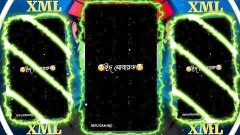 Eid Mubarak Xml || Alight Motion New Edit Video ||