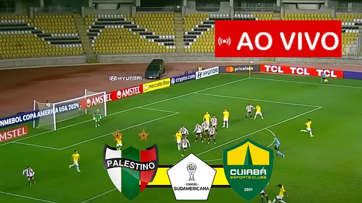 PALESTINO x CUIABÁ CONMEBOL SULAMERICANA 2024 JOGO AO VIVO