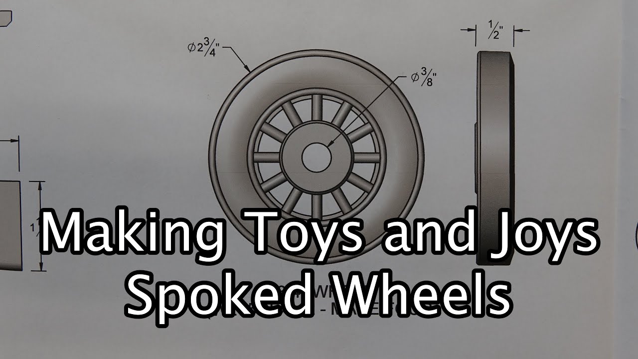 Making Toys and Joys Spoked Wheels