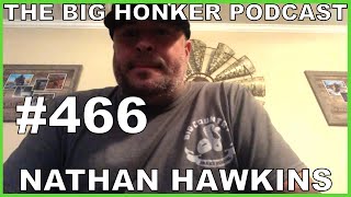 The Big Honker Podcast Episode Nathan Hawkins