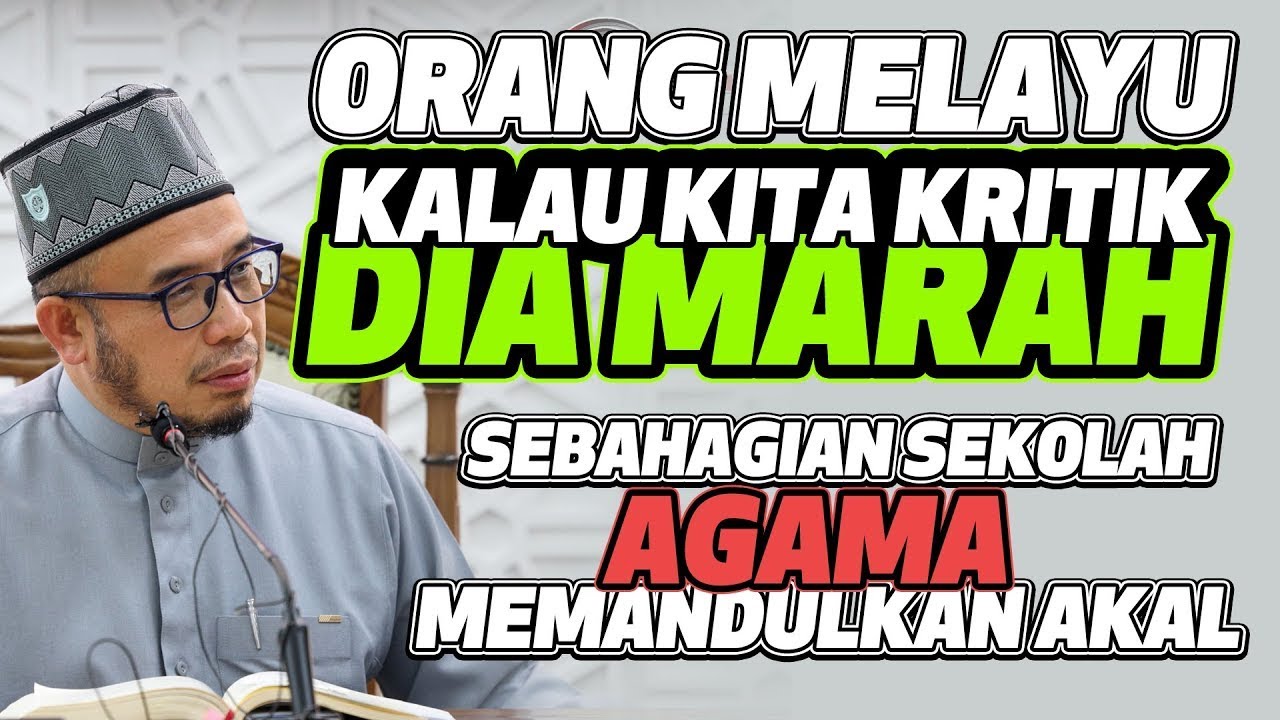 Dato Dr MAZA - Orang Melayu Kalau Kita Kritik Dia Marah. Sebahagian Sekolah Agama Memandulkan Akal