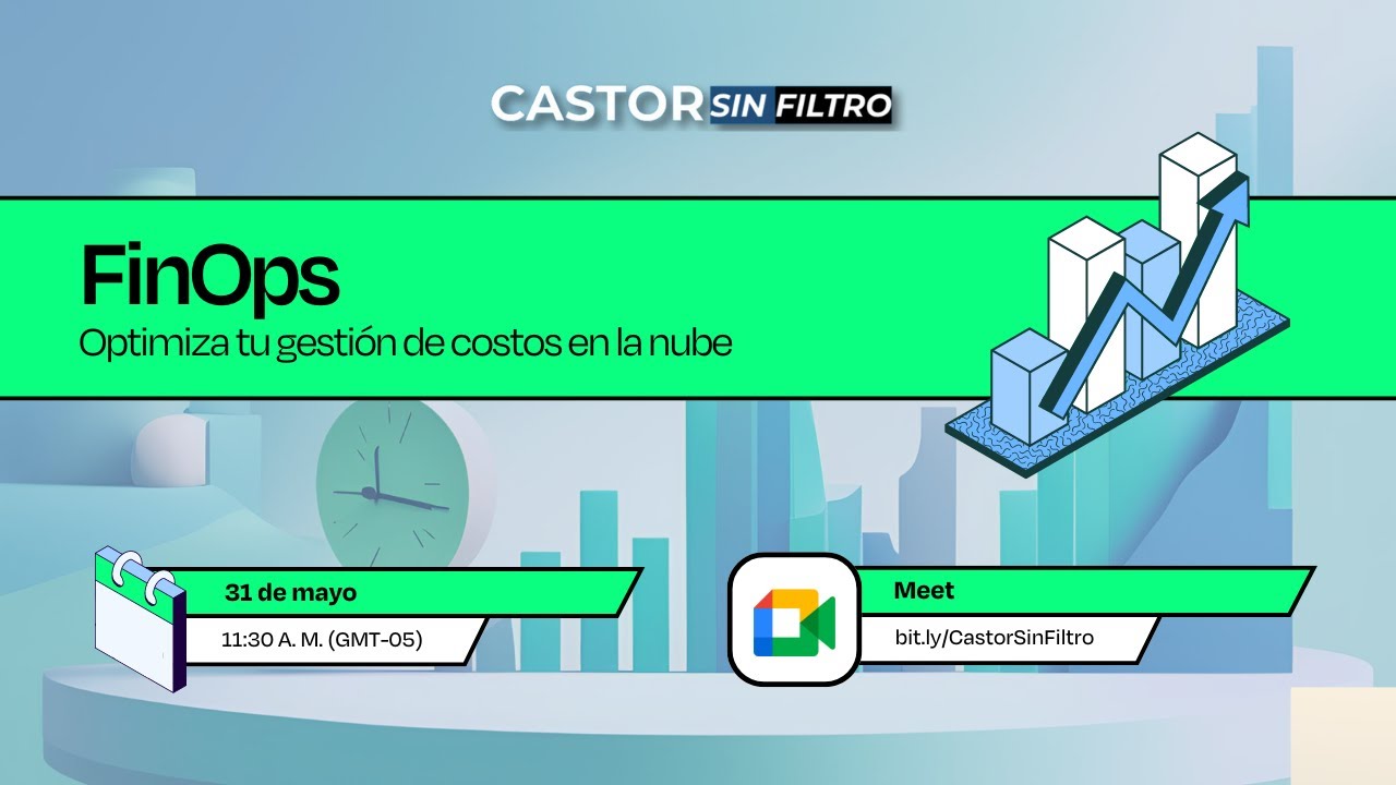 FinOps: Optimiza tu gestión de costos en la nube #CastorSinFiltro - YouTube