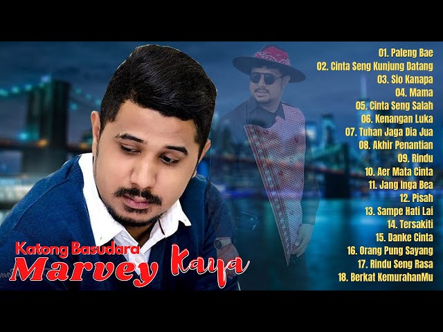 Marvey Kaya Full Album Terbaik 2021 - Paleng Bae | Lagu Ambon Sedih & Romantis Terbaru 2021 Populer class=