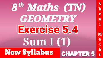 8th maths chapter 5 Geometry exercise 5.4 question 1(1) tn samacheer shyni maths