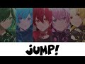 【Jump!】歌詞割り