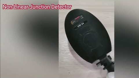 Non linear Junction Detector