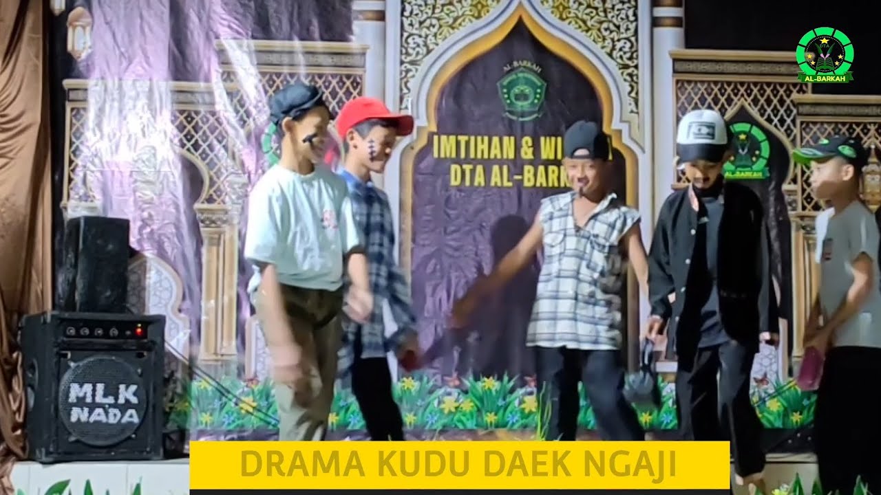 DRAMA SUNDA ANAK-ANAK - KUDU DAEK NGAJI