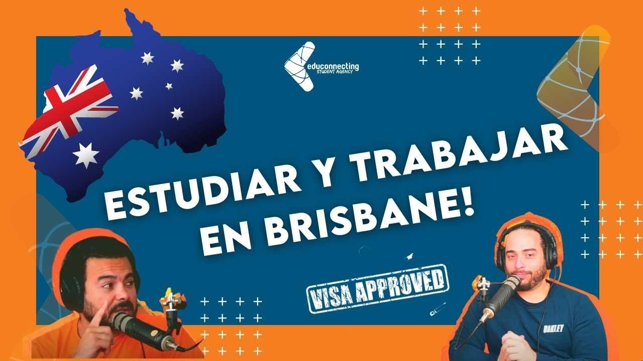 🔴 Estudiar y trabajar en Brisbane! | Australia