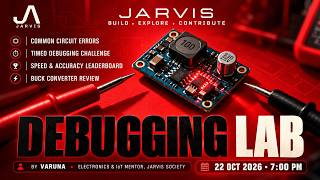 DEBUGGING LAB 🔧 | Electronics & IoT Hands-On Session | JARVIS Society