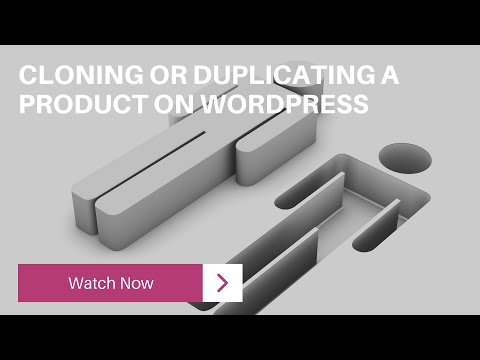Cloning and duplicating a product on Wordpress