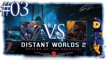 Distant Worlds 2: Return Of The Shakturi | Part 03 | Wretched Wekkarus [Let