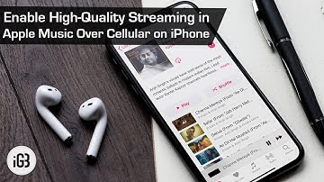 How to Enable High Quality Streaming in Apple Music over Cellular Data on iPhone