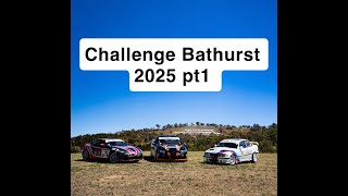 Challenge Bathurst 2025 part 1!