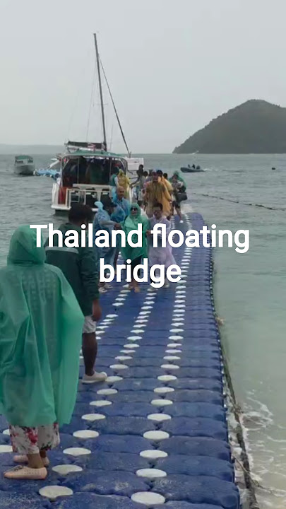 Thailand floating bridge