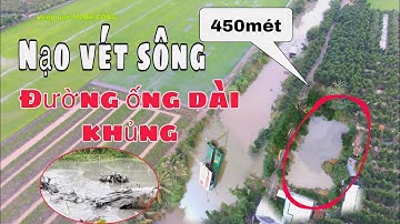 Máy bơm bùn nạo vét sông lấp ao vườn đường ống dài 450mét vẫn lên đất cục số lượng lớn | MINH CÔNG