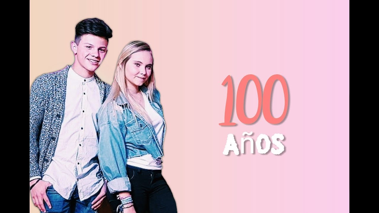 Sof y Emi - 100 Años