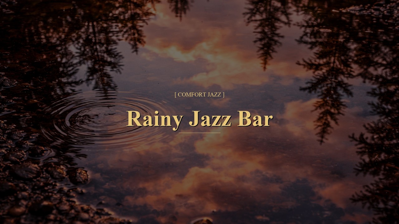 [ 𝐂𝐎𝐌𝐅𝐎𝐑𝐓 𝐉𝐀𝐙𝐙 ] Jazz for a Well-Deserved Evening🌧️ l You Did Great Today🔥