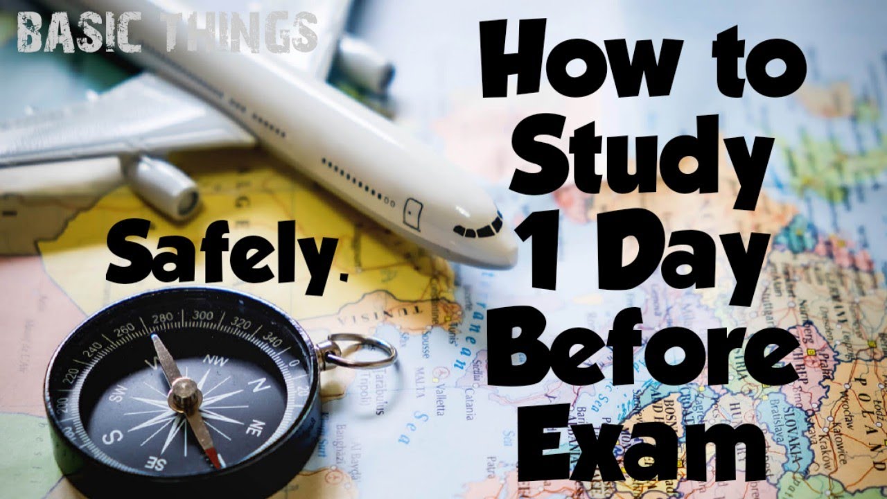 How to Study One Day Before Exam Safely. - YouTube