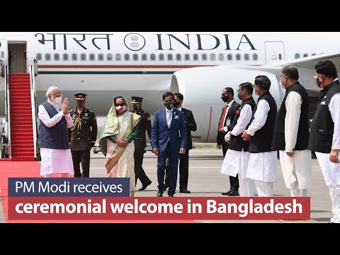 PM Modi receives ceremonial welcome in Dhaka, Bangladesh | PMO